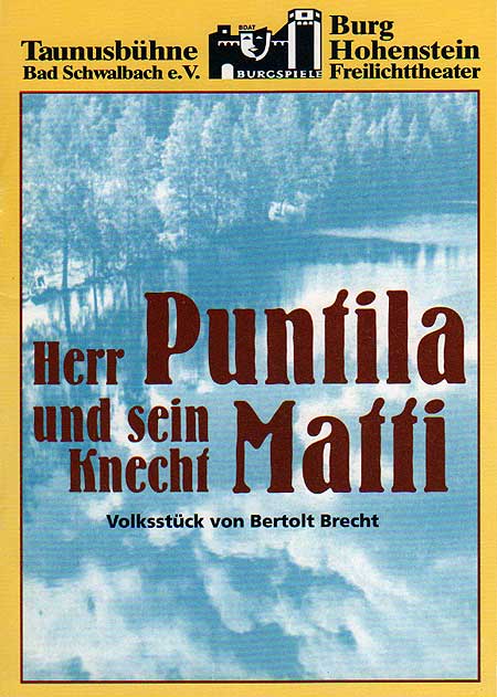 1997- Puntilla und sein Knecht Matti