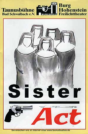 2004 - Sister Act