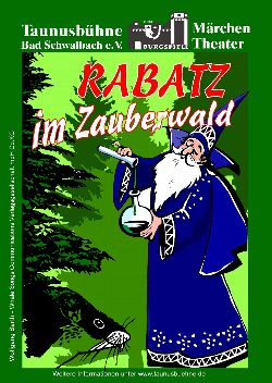 Rabatz im Zauberwald - Winter 2008 -Plakat